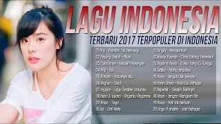 Lagu Hit Indonesia Terbaru 2017 - 2018 Terlaris Terpopuler[Anji-Payung Teduh-Virgoun-Armada]