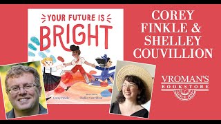A Special Story Time: Corey Finkle & Shelley Couvillion present "Your Future is Bright" Net Worth