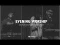 EVENING WORSHIP 17 APRIL 2021 SAMUEL SILAS EVENING WORSHIP 17 APRIL 2021 SAMUEL SILAS
