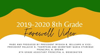 Farewell Video in Honor of 8th Grade RMS