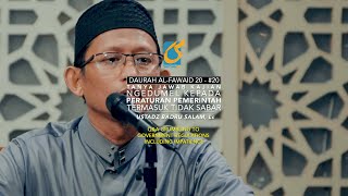 Ngedumel Kepada Peraturan Pemerintah Termasuk Tidak Sabar - Tanya Jawab - Ust Badru Salam, Lc