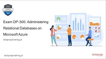 How to pass Exam DP-300: Administering Relational Databases on Microsoft Azure?