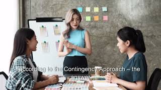 Contingency Approach to Management in detail #contingency #approach #managementtheory #management