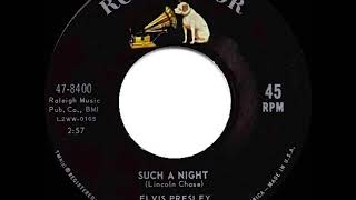 1964 HITS ARCHIVE: Such A Night - Elvis Presley