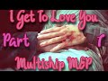 I get to love you multiship mep  part 7  for lightwolf