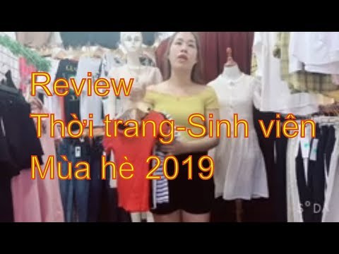 Review xu hướng thời trang, thời trang nữ mùa hè 2019, thời trang sinh viên l Trang Vũ TV