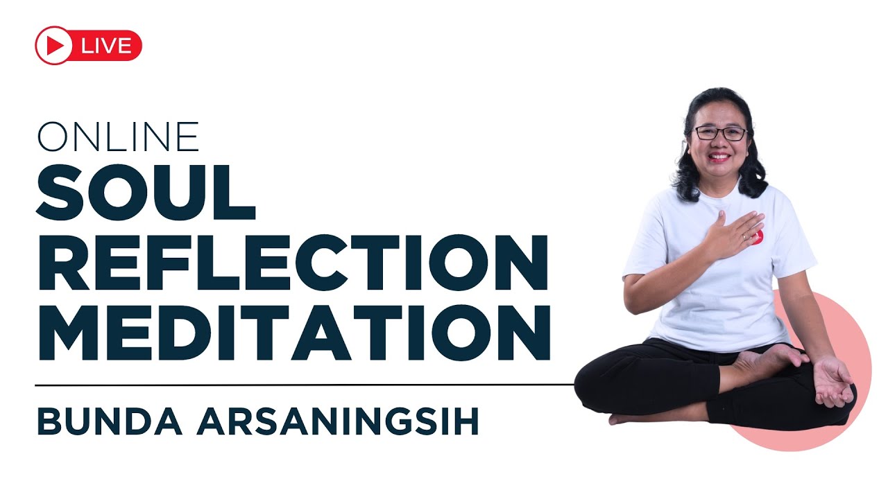 OSR - Pembersihan Rekaman Terburu-buru - Meditasi SOUL Reflection Online