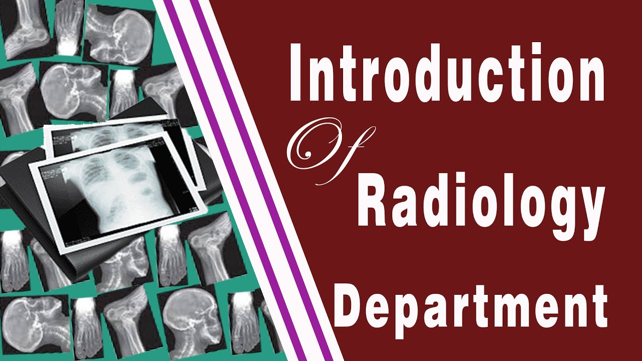 What is a Radiology ? YouTube
