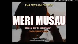 LAGU PNG _-_MERI MUSAU 2021 NATTY JAY ft CRASTOOD (MUSIK)