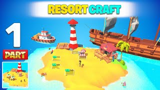 🆕 Max Level • Resort Craft Mobile Apk - ⛵ 🖍️🍧Gameplay Walkthrough Part 1 (iOS, Android) | Max Level screenshot 4