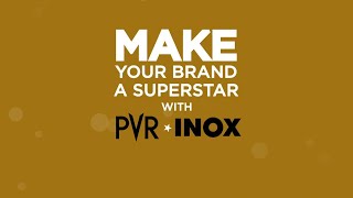 Advertise Your Brand With PVR INOX | Media Walkthrough