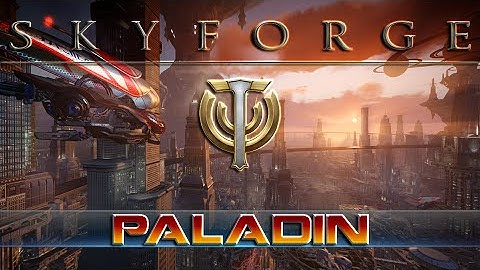 Skyforge: Combat Training - Paladin
