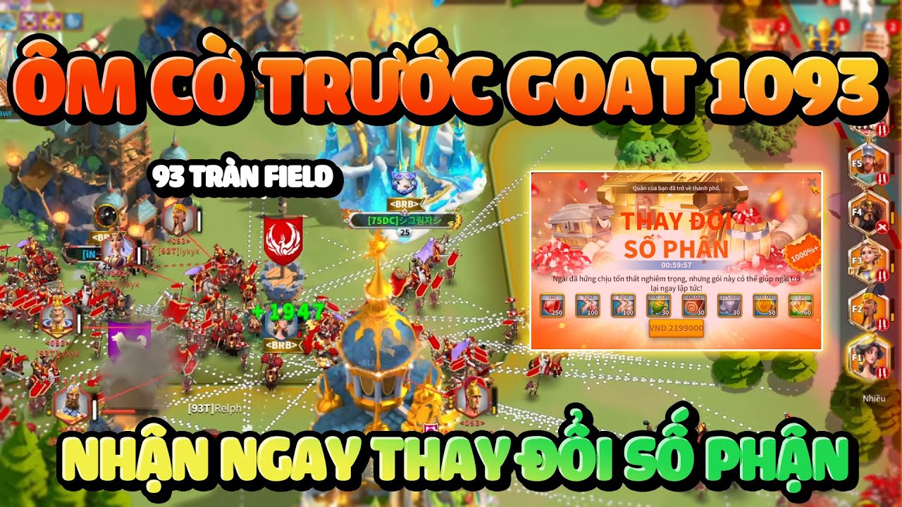 Rok F2P 6 Đạo T5 Nhồi Cờ Trước Các GOAT 1093 Cụ Lý Tặng Luông Thay Đổi ...