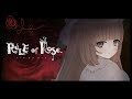 【RULE of ROSE】美しい世界に浸ります...【メリーミルク】
