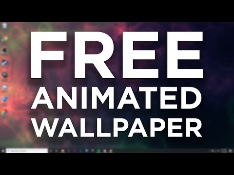 How to get Animated Wallpapers for Windows 10 FREE