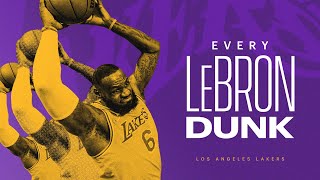 Every LeBron James Dunk as a Laker...So Far