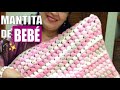 💜💜💜 [FÁCIL Y RÁPIDO] CÓMO TEJER EN CROCHET ESTA MANTITA PARA BEBE 💜💜 💜YO TEJO CON LAURA CEPEDA 💜💜💜