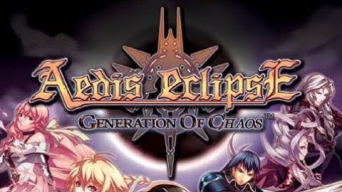 Aedis Eclipse Generation Of Chaos