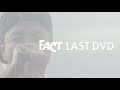 FACT『002』TV CM