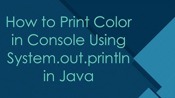How to Print Color in Console Using System.out.println in Java