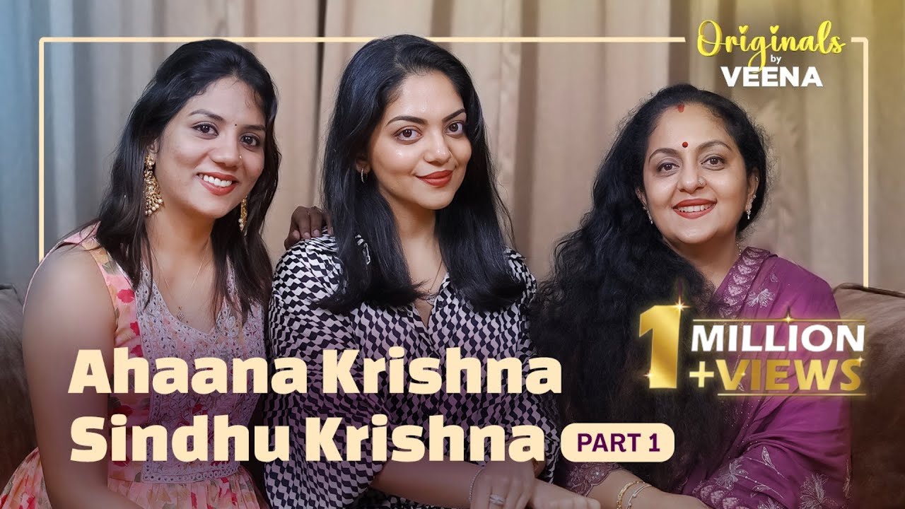 Ahaana Krishna & Sindhu Krishna Exclusive Interview | Originals by Veena Mukundan | Episode - 1 | 4K