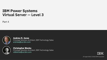 IBM Power Systems Virtual Server Level 3 - Part 4