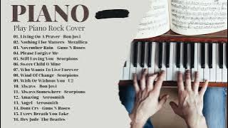 Relaxing Piano Rock Ballads 80s, 90s - Best Rock Ballads Of All Time