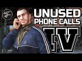 All unused phone calls in gta iv