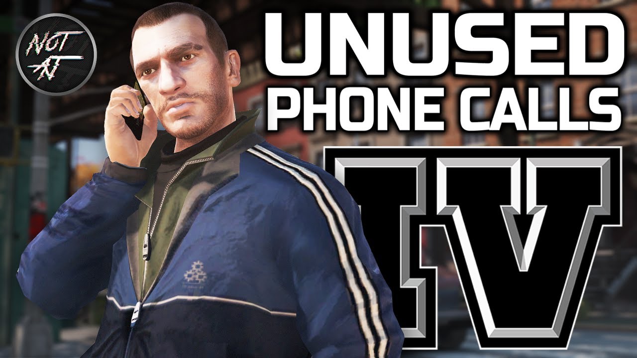 All Unused Phone Calls in GTA IV