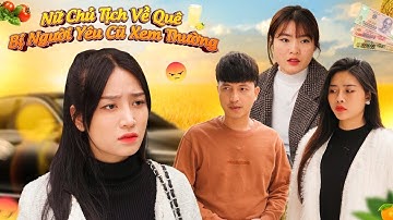 NỮ CHỦ TỊCH VỀ QUÊ BỊ NGƯỜI YÊU CŨ XEM THƯỜNG VÀ CÁI KẾT l MIẾNG CƠM MANH ÁO TẬP 2
