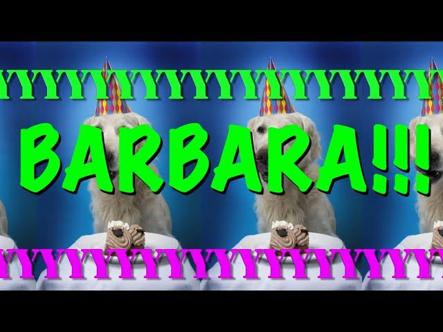 HAPPY BIRTHDAY BARBARA! - EPIC Happy Birthday Song