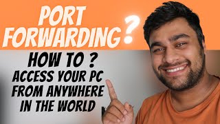 Port Forwarding ! How to Access Your PC Files From Anywhere In The World ? FTP Server Windows 10