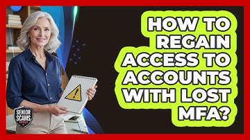 How To Regain Access To Accounts With Lost MFA?