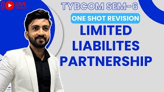 #3 &quot;LLP Accounting Explained! 📊 | TYBCOM One Shot Revision | Siraj Shaikh&quot;