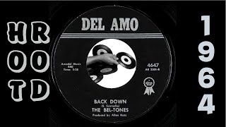 The Bel-Tones - Back Down [Del Amo] 1964 Hot Rod Instrumental 45