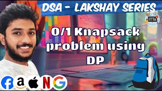 0/1 Knapsack problem | DSA placement preparation | ITTacademy | nfrac