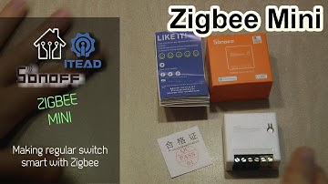 Sonoff Zigbee Mini: turning regular switches smart with Zigbee