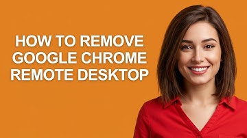How to Remove Google Chrome Remote Desktop - AshleyHowTo