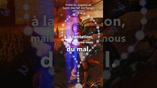 Notre Père Par Lintercession De Saint Michel Archange Et Du Chœur Céleste Des Séraphins