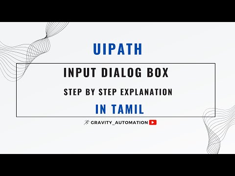UiPath| Input Dialog