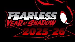 Fearless Year of Shadow 2025-26