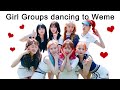 Women in Kpop dancing & singing to Weki Meki (Itzy, Izone, Dreamcatcher, CLC, Somi, Chungha etc)