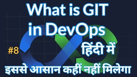 What is GIT in Devops in Hindi AWS Cloud Computing for Beginners