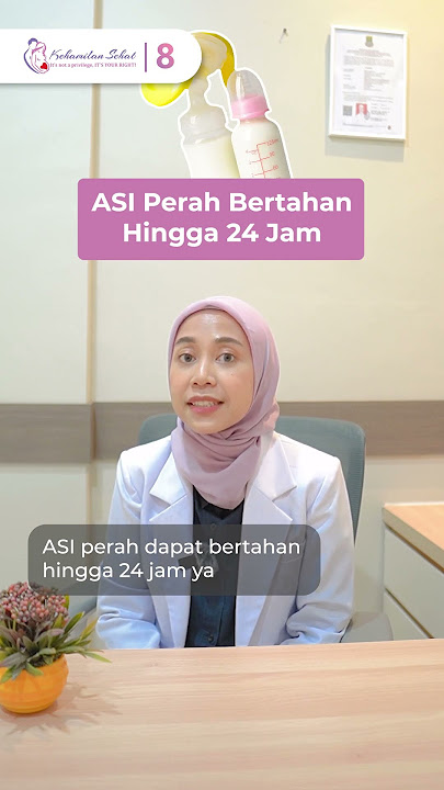 Perah ASI Tahan Berapa Lama ya Dok rev 1