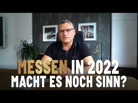 Messen in 2022: Macht es noch Sinn?