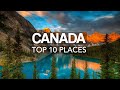 10 Best Places to Visit in Canada – Travel Video