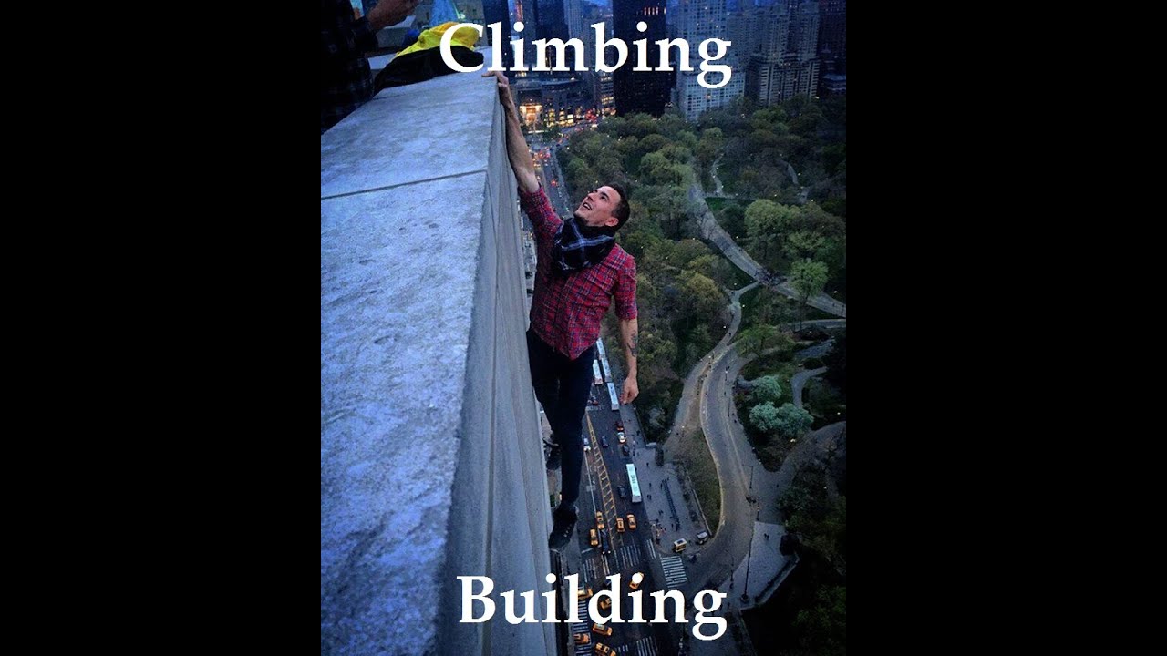 Climbing building in NewYork YouTube