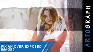 How to fix an Over Exposed image in 2 mins? How To Fix Overexposed Photos In Photoshop Cc 2minutetutorial