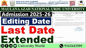 Manuu Last Date Extended & Editing Date 2025 | Diploma, D.El.Ed, B.Ed, B.Tech | @UniversityWorld