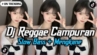 Download Lagu DJ CAMPURAN VIRAL TIKTOK 2025 | KUMPULAN DJ REGGAE SLOW TERBARU 🎵 MP3 Download Lagu DJ CAMPURAN VIRAL TIKTOK 2025 | KUMPULAN DJ REGGAE SLOW TERBARU 🎵 MP3